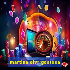 martina olvr gostosa